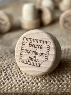 bouchon vin humour beurré comme un p'tit lu